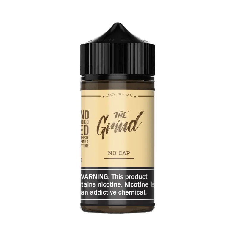 THE GRIND - NO CAP - 100ML THE GRIND - NO CAP - 100ML